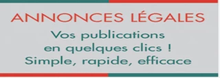 Déposez votre annonce légale en toute simplicité